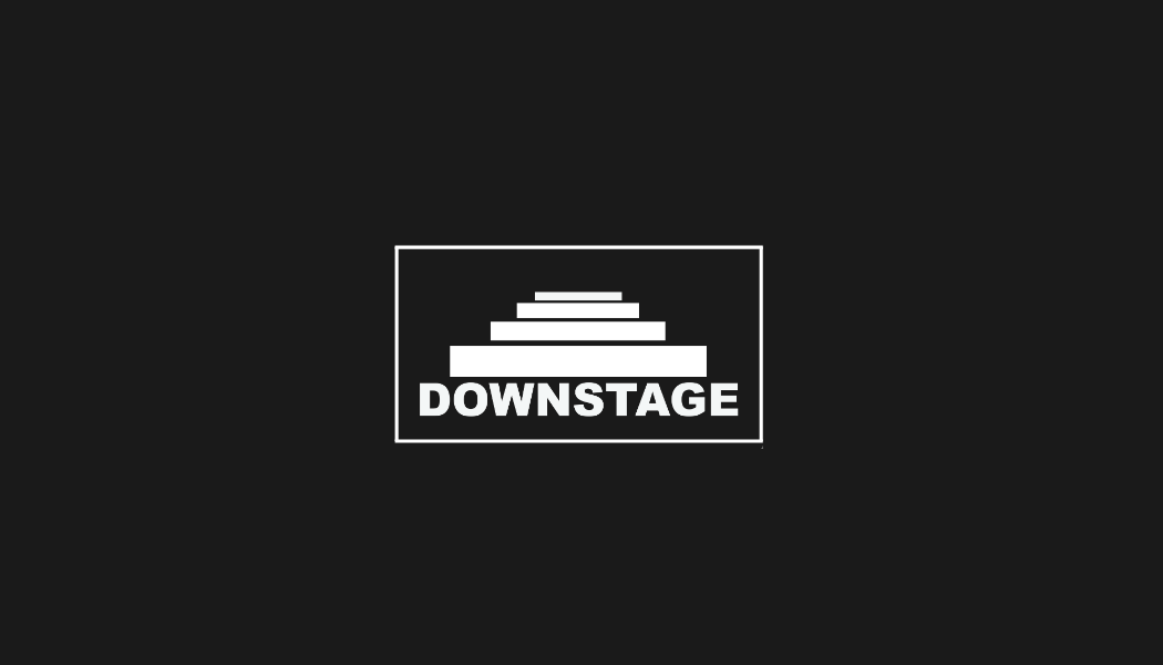 DOWNSTAGE